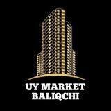 BALIQCHI "UY MARKET"