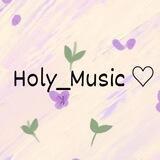 ℍ𝕠𝕝𝕪_𝕞𝕦𝕤𝕚𝕔 ♡
