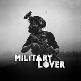 MILITARY LOVER