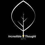 Incredible Thought