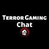 Terror Gaming Chat
