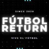 🗣💬 CHAT "FÚTBOL RETURN" ⚽️