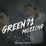 Dj Green71 (Rasmiy)🤍