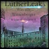 LutherLeaks Offiziell