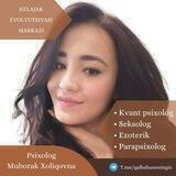❤️Psixolog "Kelajak evolyutsiyasi" markazi rahbari Muborak Xoliqovna❤️