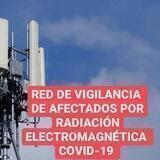 RED DE VIGILANCIA DE AFECTADOS POR RADIACION ELECTROMAGNÉTICA COVID-19