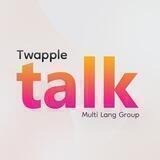 Twapple Talk