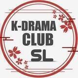 🇱🇰 K-DRAMA CLUB SL 🇰🇷 ADL™
