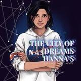 The City Of Dreams Hanna’s