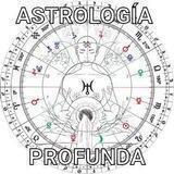 Astrología Profunda🌞☽☿♀♂♃♄♅♆♇.