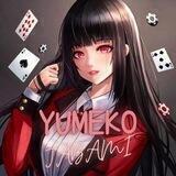Yumeko Jabami 蛇喰 夢子 • $YUMI •