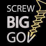 Screw Big Gov - WTP