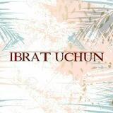 IBRAT UCHUN