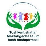 Toshkent shahar Maktabgacha ta'lim tizimi axborot kanali