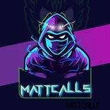 MATT CALLS