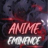 Anime Eminence