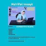 MA'RIFAT INSAYT psixologik markazi Eshmurodova Nilufar.