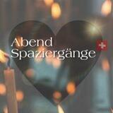 WIR - 🕯AbendSpaziergänge🕯 - Schweiz