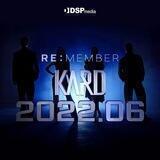 🂠 KARD 🂮 카드 🂭 COMEBACK JUNE 22 🂡