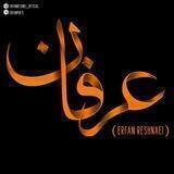 " Erfan reshnei"