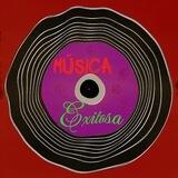 •Musica Exitosa•©