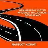 QASHQADARYO VILOYAT AVTOMOBIL YO‘LLARI BOSH BOSHQARMASI