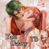 💜Yaoi Galaxy TB🍀