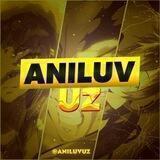 AniLuv.UZ ️