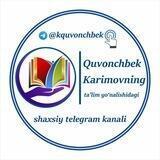 Кувончбек Каримов (Таълим йўналишидаги шахсий канал)