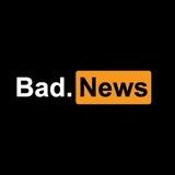 Bad.news 频道