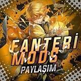 FANTERİ MODS SİZDEN GELENLER