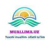 Muallima.uz| Rasmiy kanal