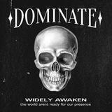 Dominate Rent — OPEN
