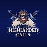 The Highlander Calls