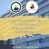 Tarjimashunoslik va xalqaro jurnalistika xabarlari