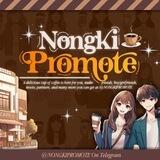 NONGKI PROMOTE