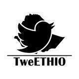 TweETHIO 🇪🇹