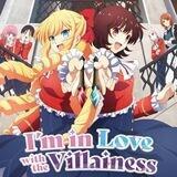 I'm in Love with the Villainess