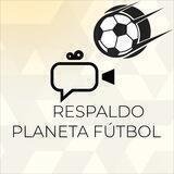 🌍 Respaldo PlanetaFutbol ⚽️