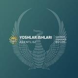 Yoshlar Ishlari Agentligi Qarshi shahar bo‘limi