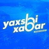 Yaxshi Xabar - Yangiliklar, Xabarlar 24