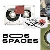 BOSPACES : CLOSE.