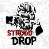 STROGO || D R O P