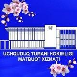 UCHQUDUQ TUMAN HOKIMLIGI AXBOROT XIZMATI