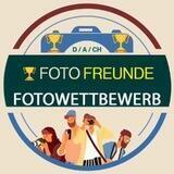 🏆 Fotowettbewerb - Photo Contest - Фотоконкурс - Foto Freunde