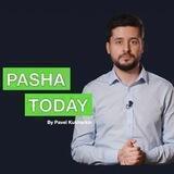 PASHA TODAY