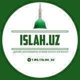 ISLAH.UZ | Rasmiy kanal