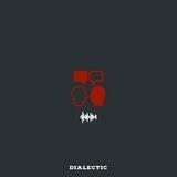 DIALECTIC🎧