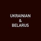 Ukrainian & Belarus