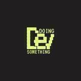 Dev Doing Something Entry